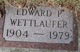 WETTLAUFER, Edward P.
